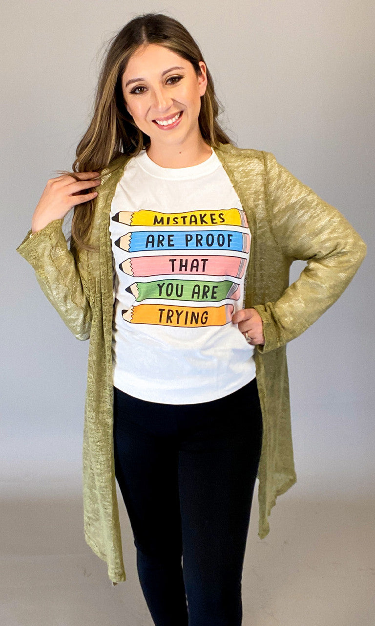 Mistakes Are Proof Long Sleeve T-Shirt