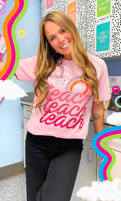 Teach Teach Teach Rainbow Graphic Shirt