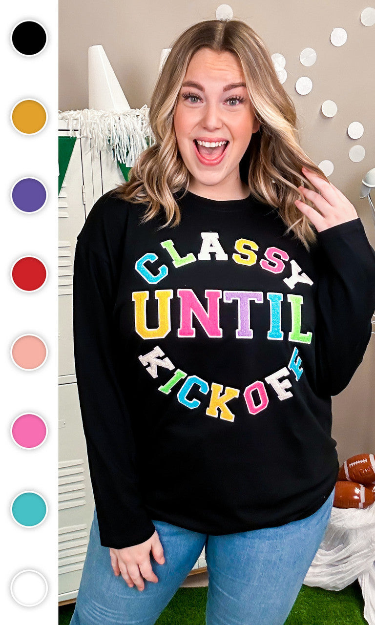 Soft Chenille Classy Until Kick Off Boyfriend Long Sleeve