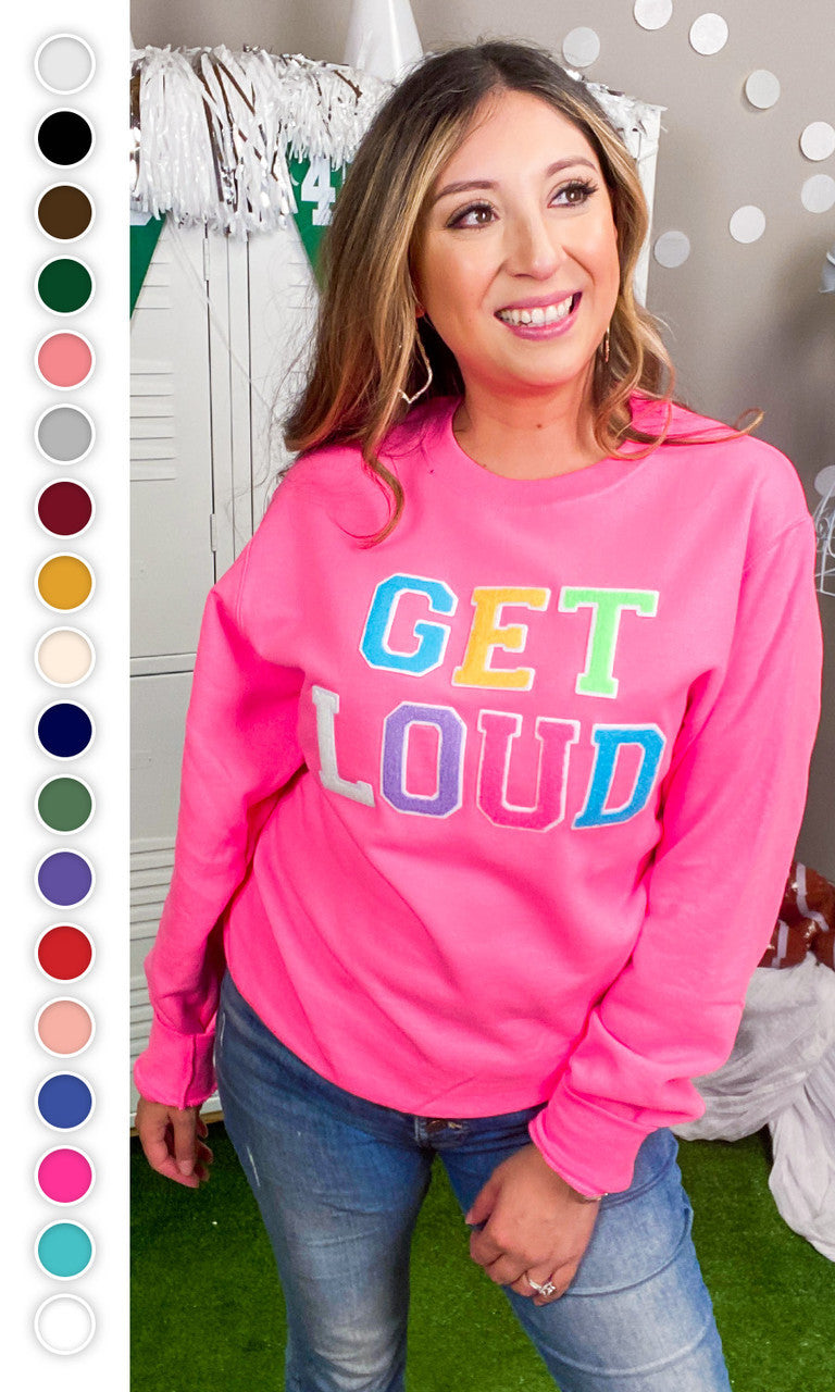 Soft Chenille Get Loud Sweatshirt