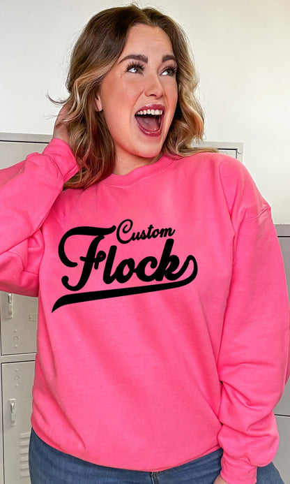 Custom Flock Script Adult Sweatshirt