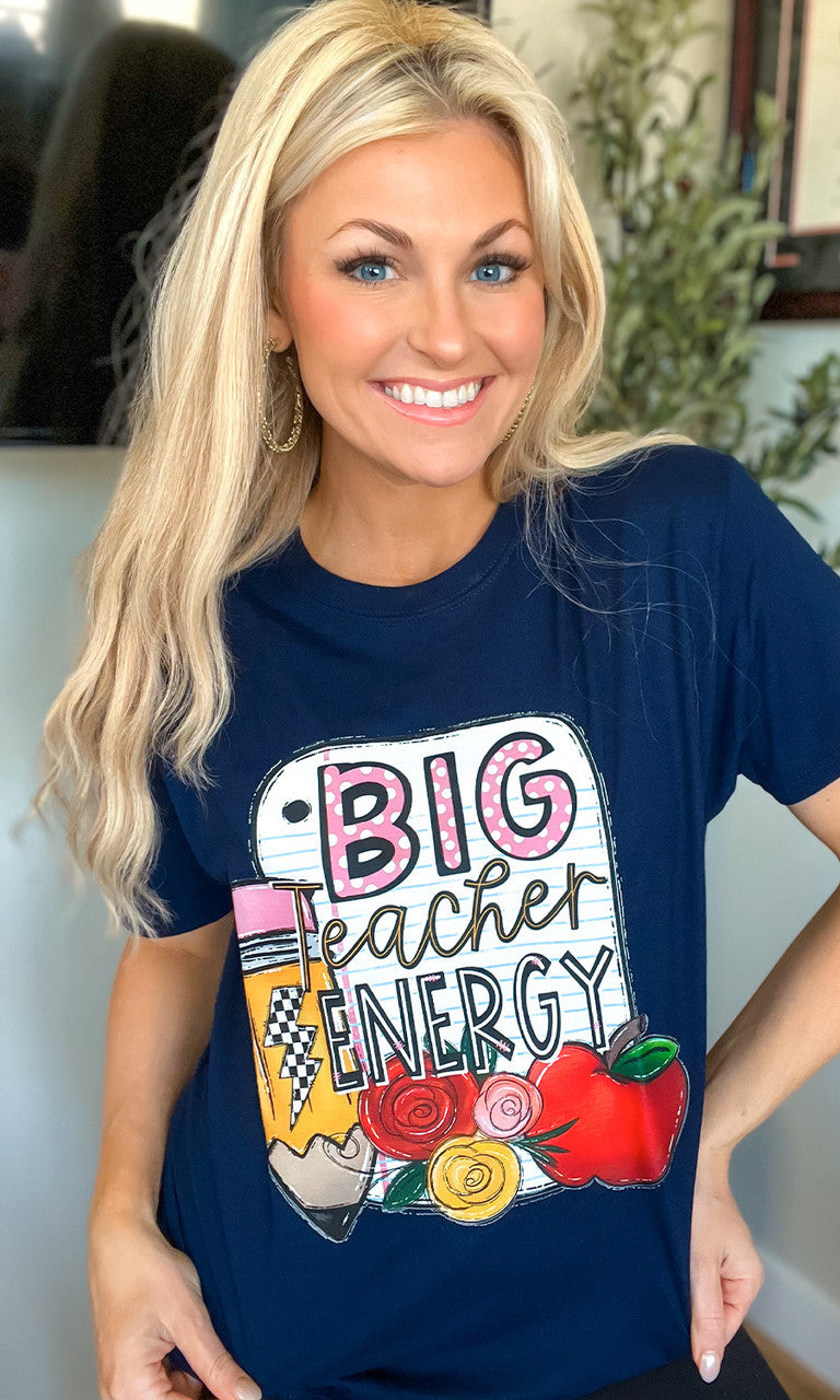 Big Teacher Energy Graphic Shirt