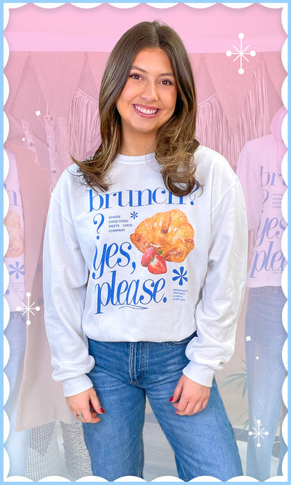 Brunch Yes Please Graphic Sweatshirt