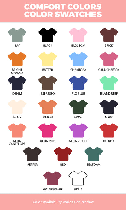 Glitter Puff Custom Comfort Color Graphic T-Shirt