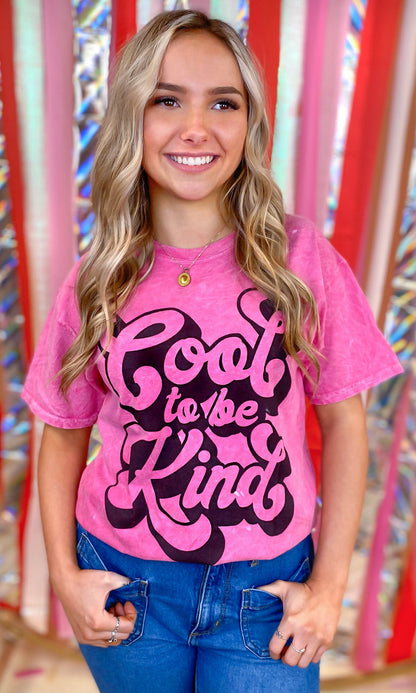 Cool to be Kind Mineral Washed Graphic T-Shirt