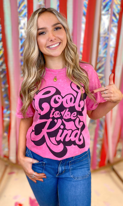 Cool to be Kind Mineral Washed Graphic T-Shirt