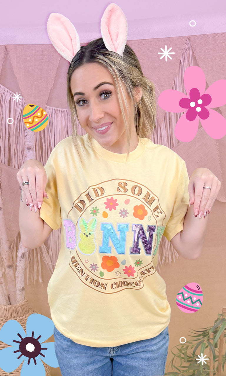 Did Some Bunny Mention Chocolate Easter Graphic T-Shirt