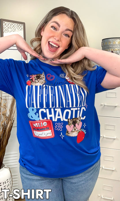 Feeling Caffeinated and Chaotic Graphic