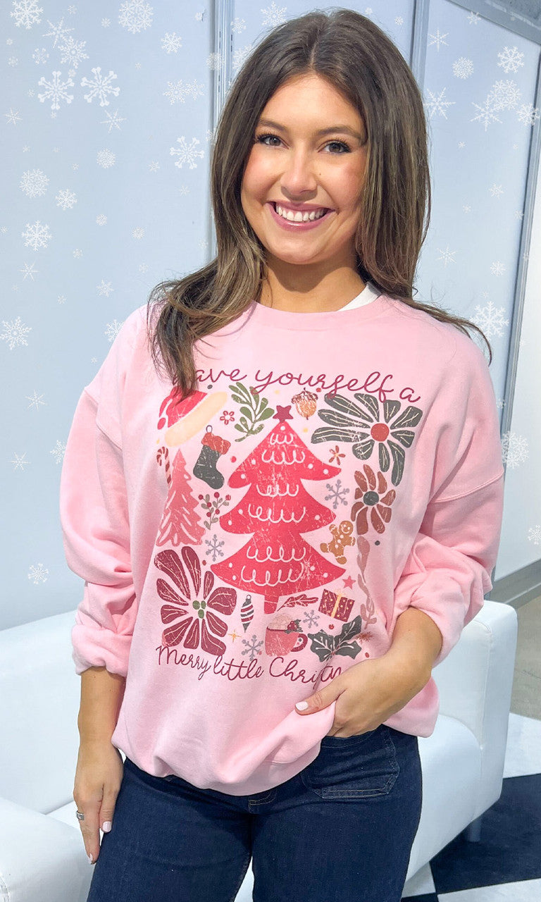 Have Yourself A Merry Little Christmas Graphic Sweatshirt