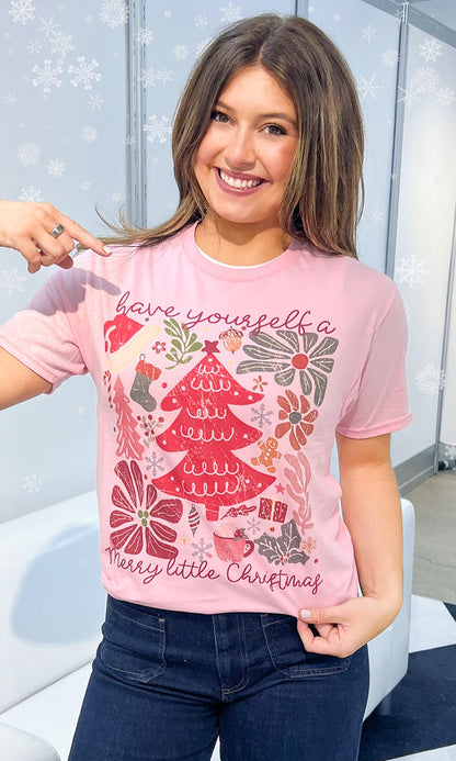Have Yourself A Merry Little Christmas Graphic T-Shirt