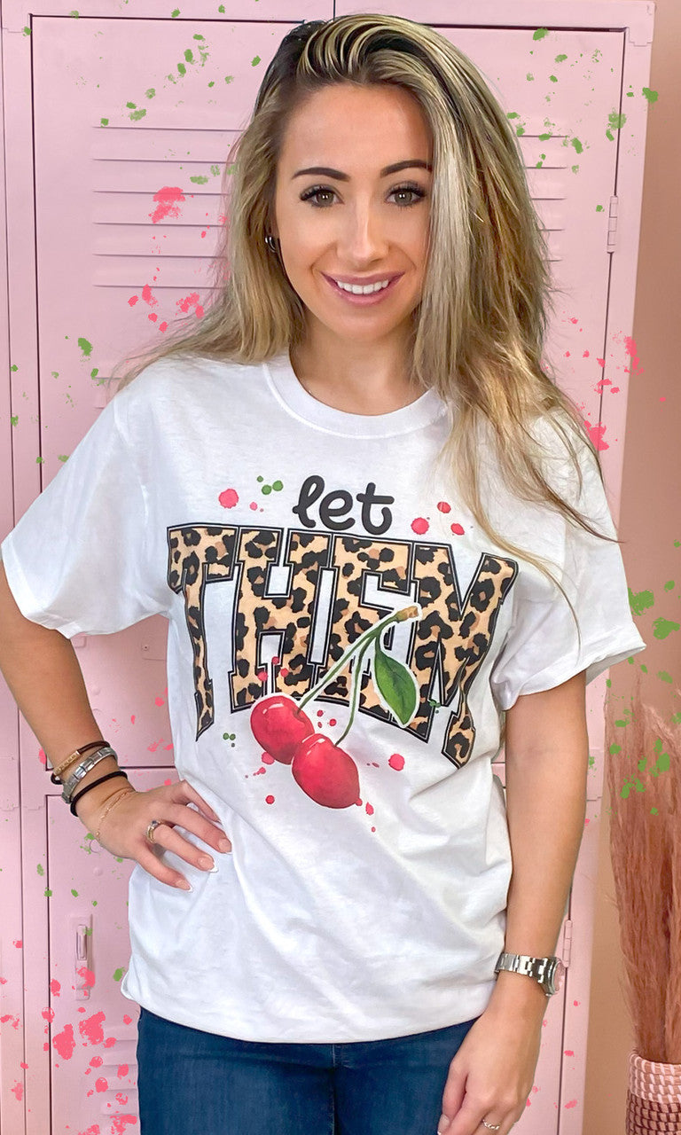 Let Them Cherries Graphic T-Shirt