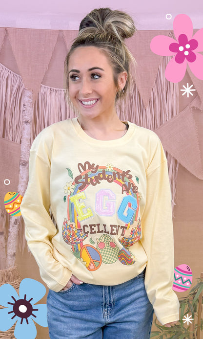 My Students are Egg-Cellent Easter Graphic Long Sleeve T-Shirt