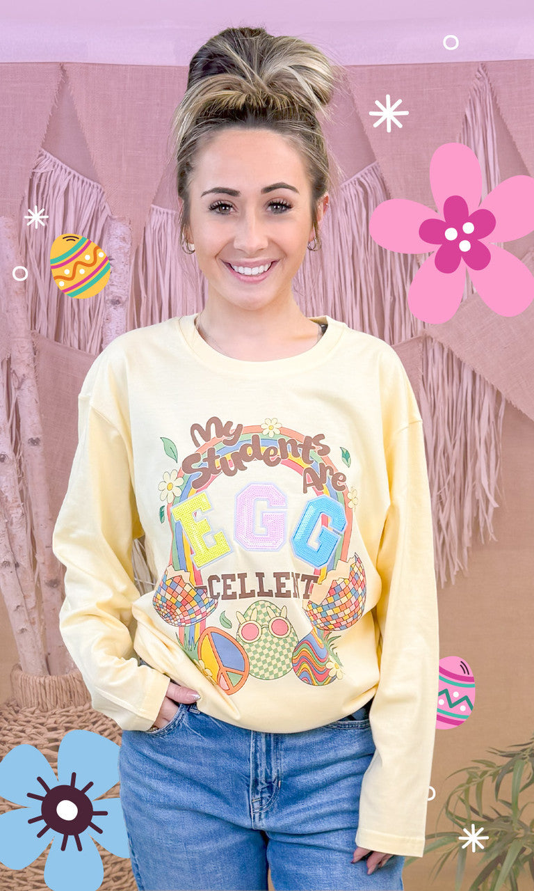My Students are Egg-Cellent Easter Graphic Long Sleeve T-Shirt