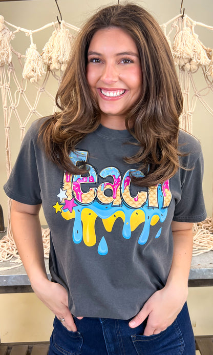 Teach Drip Comfort Color Graphic T-Shirt