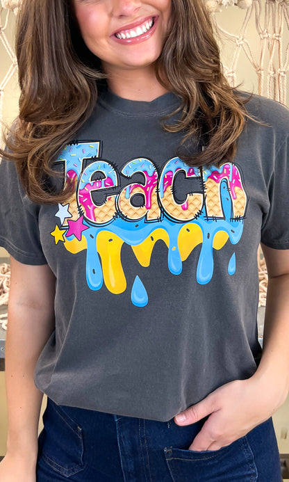 Teach Drip Comfort Color Graphic T-Shirt