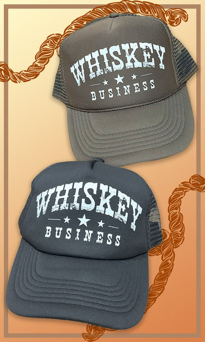 Whiskey Business Trucker Hat