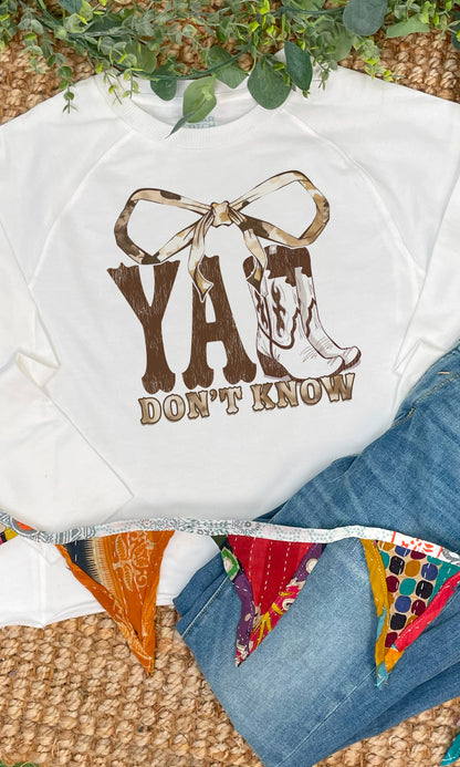 Y'all Don't Know Long Sleeve Edgy Graphic Shirt