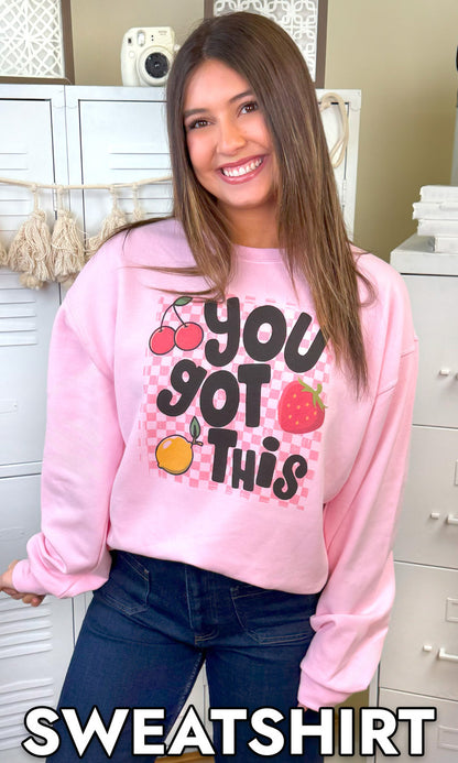 You Got This Fruit Graphic