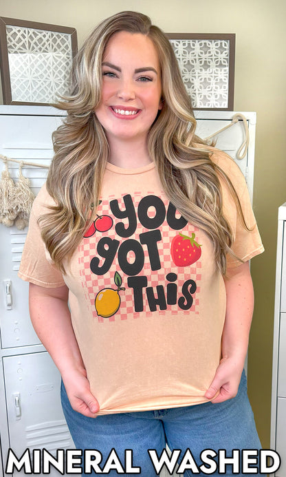 You Got This Fruit Graphic
