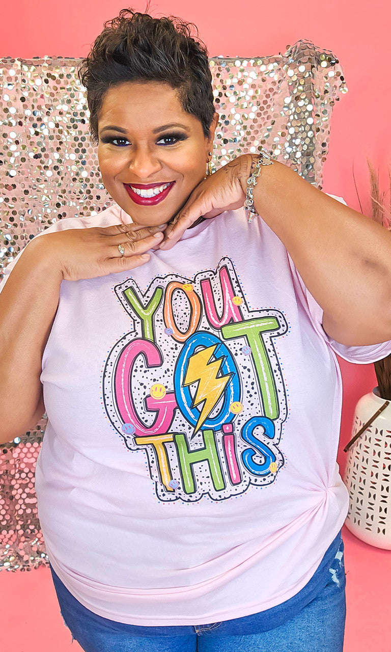 You Got This Brights Graphic T-Shirt