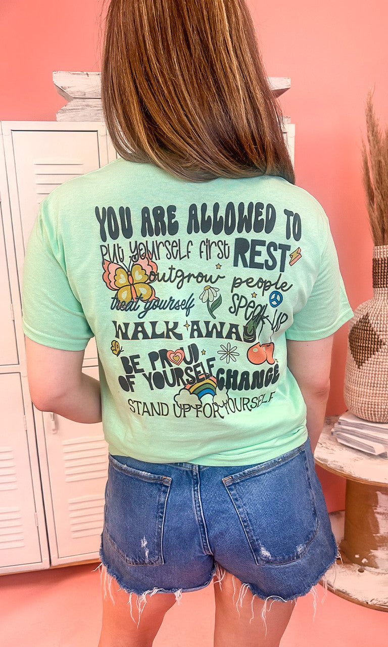 You are Allowed Graphic Shirt