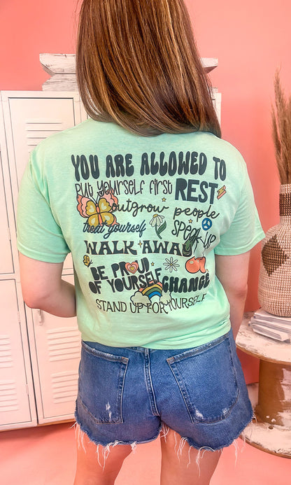 You are Allowed Graphic Shirt