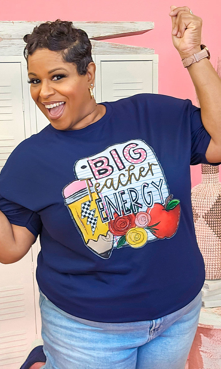 Big Teacher Energy Graphic Shirt