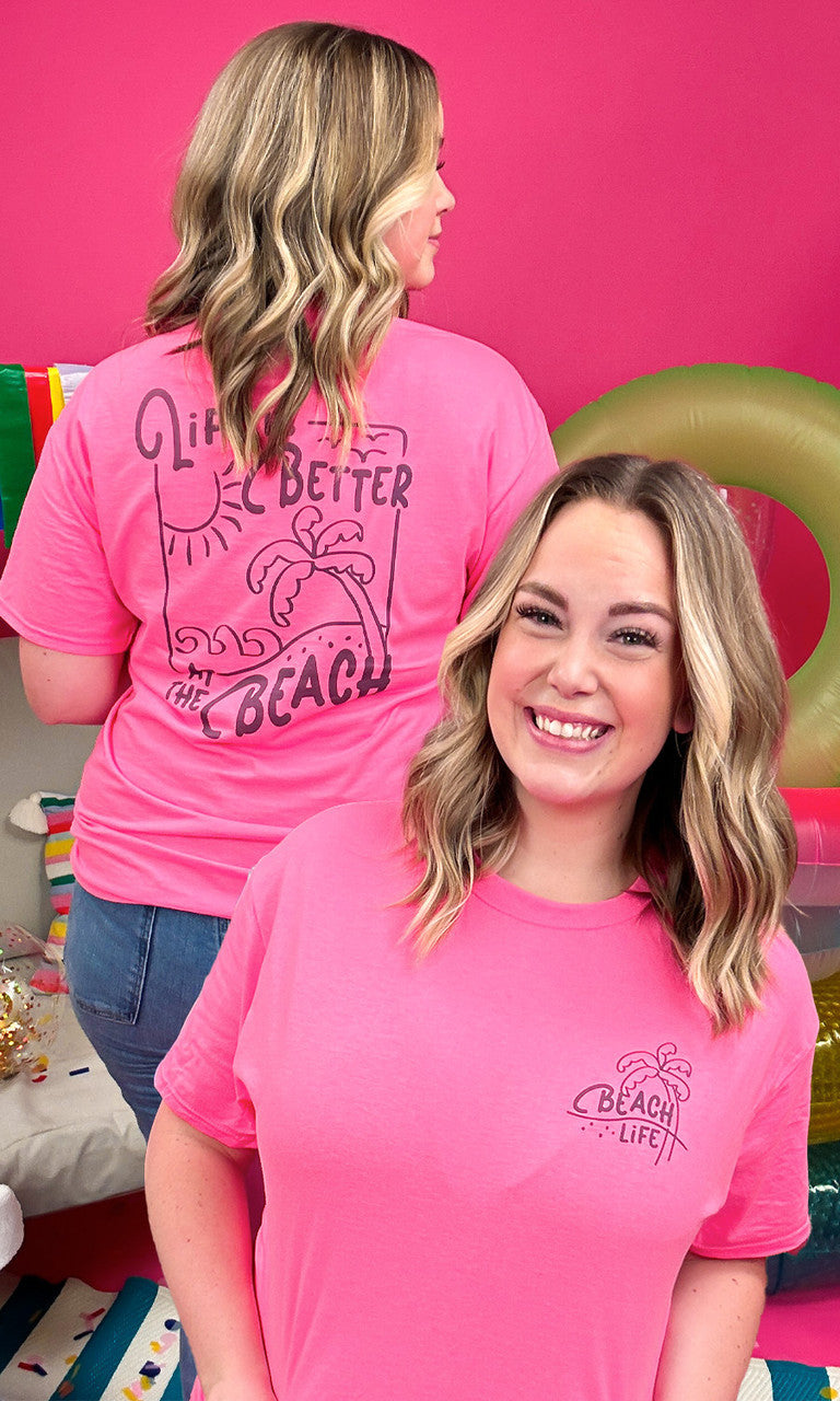 Life is Better at The Beach Graphic T-Shirt
